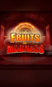 Fruits Of Madness